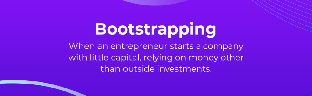 What is bootstrapping